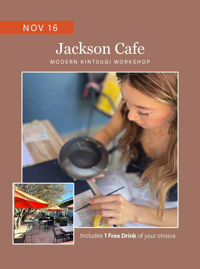 Modern Kintsugi Workshop | 3-Hour Experience (Jackson Cafe) | 11-16-25