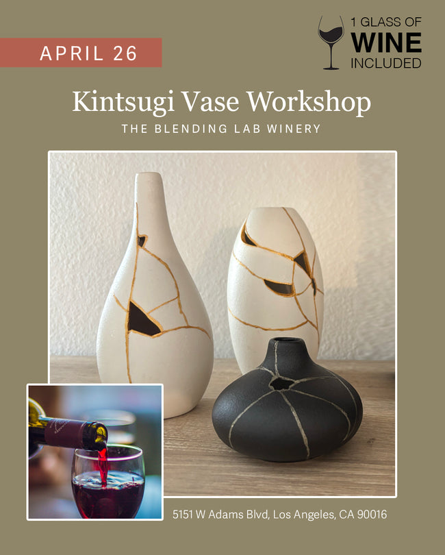 Kintsugi Vase Workshop | 2.5-Hour Experience | The Blending Lab Winery | 4-18-26