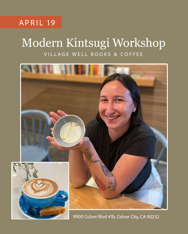 Modern Kintsugi Workshop | 3-Hour Experience | Village Well Books & Coffee | 4-19-26